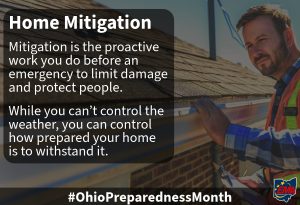 A man in a safety vest stands by a house roof, holding a tool. Overlay text explains that mitigation is preparing your home to limit emergency damage. The hashtag #OhioPreparednessMonth and EMA logo are visible.